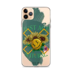 Just Act Natural iPhone® Case