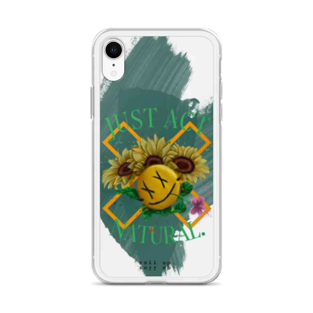 Just Act Natural iPhone® Case