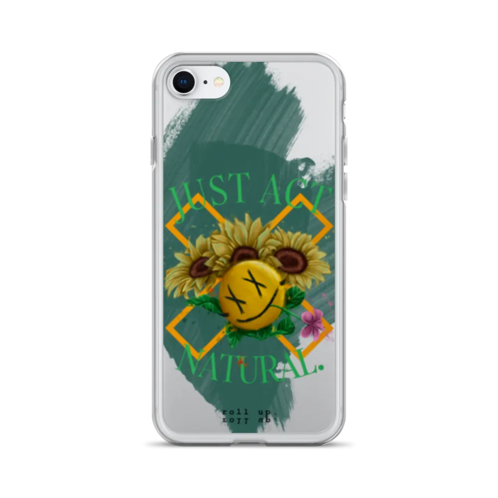 Just Act Natural iPhone® Case